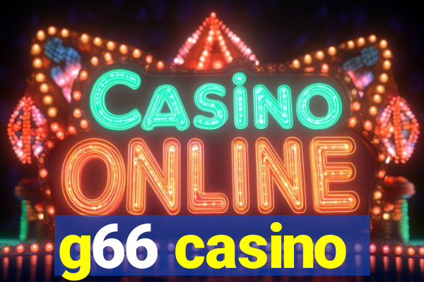 g66 casino